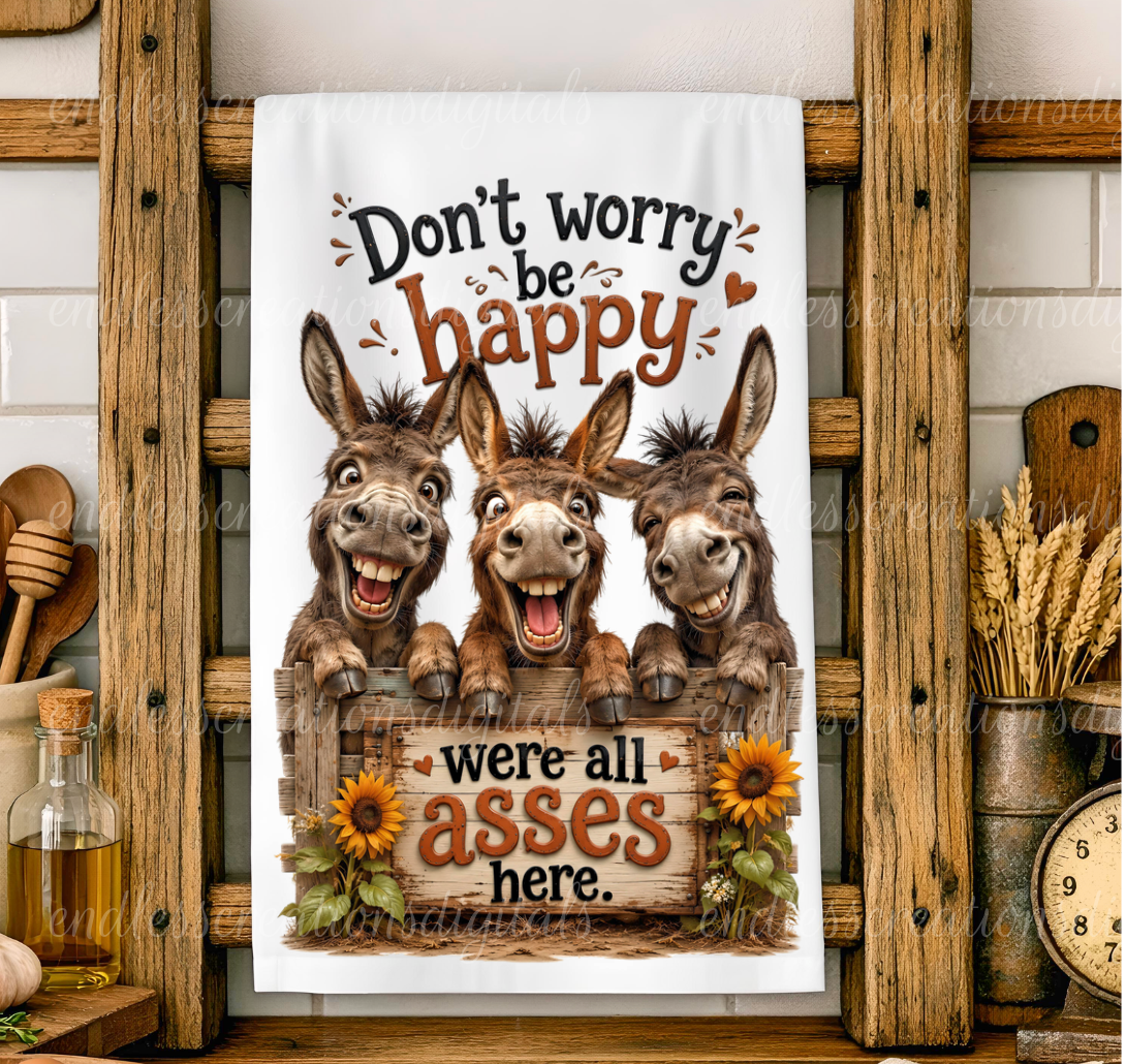 DON'T WORRY BE HAPPY TRANSPARENCY