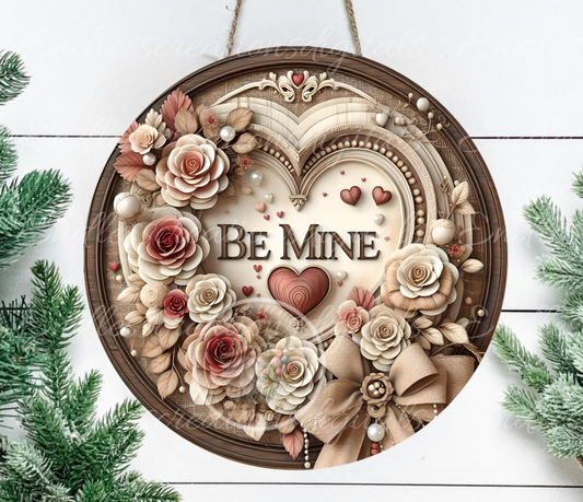 VALENTINES BE MINE