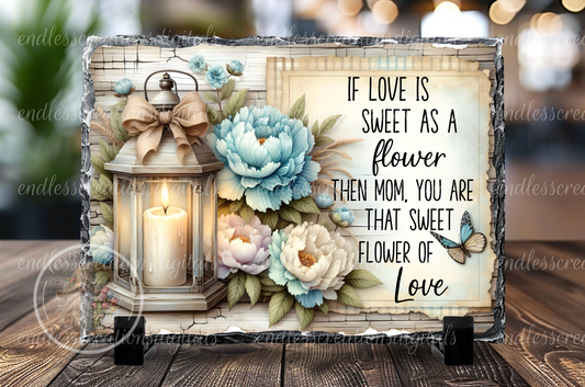 MOM SWEET AS A FLOWER