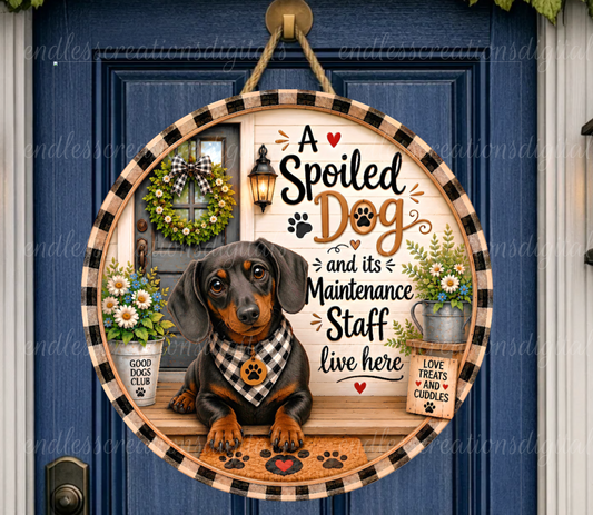 SPOILED BLACK DACHSHUND ROUND/GARDEN FLAG BUNDLE OF 2
