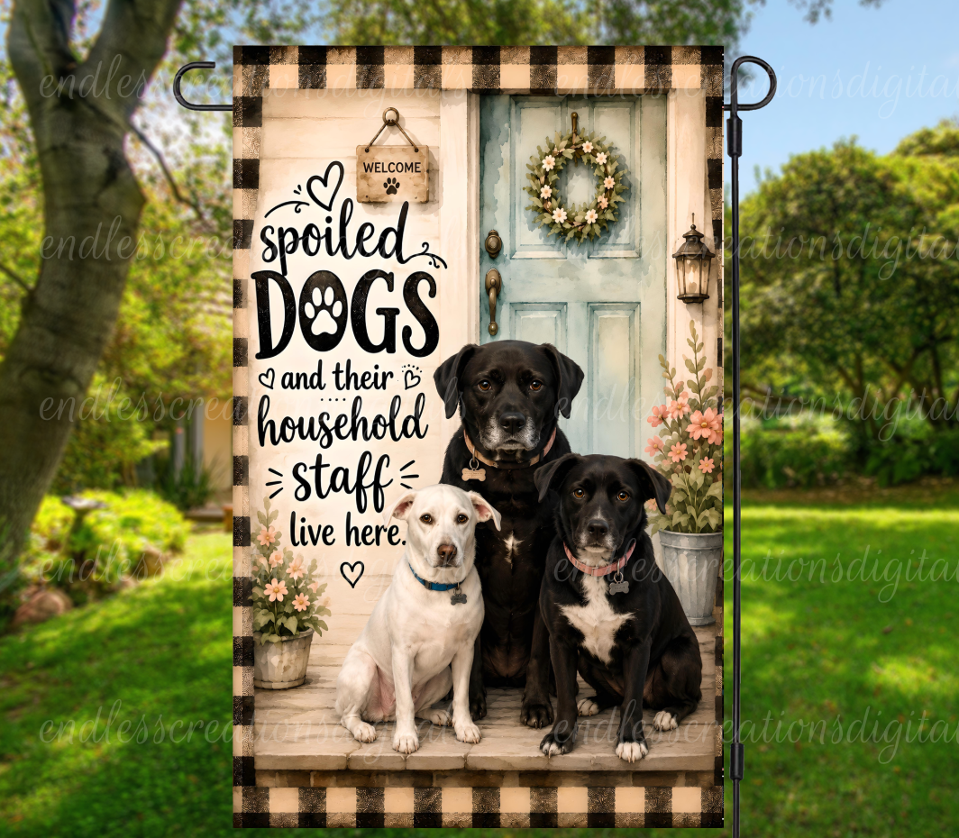 SPOILED DOGS ROUND/GARDEN FLAG BUNDLE OF 2