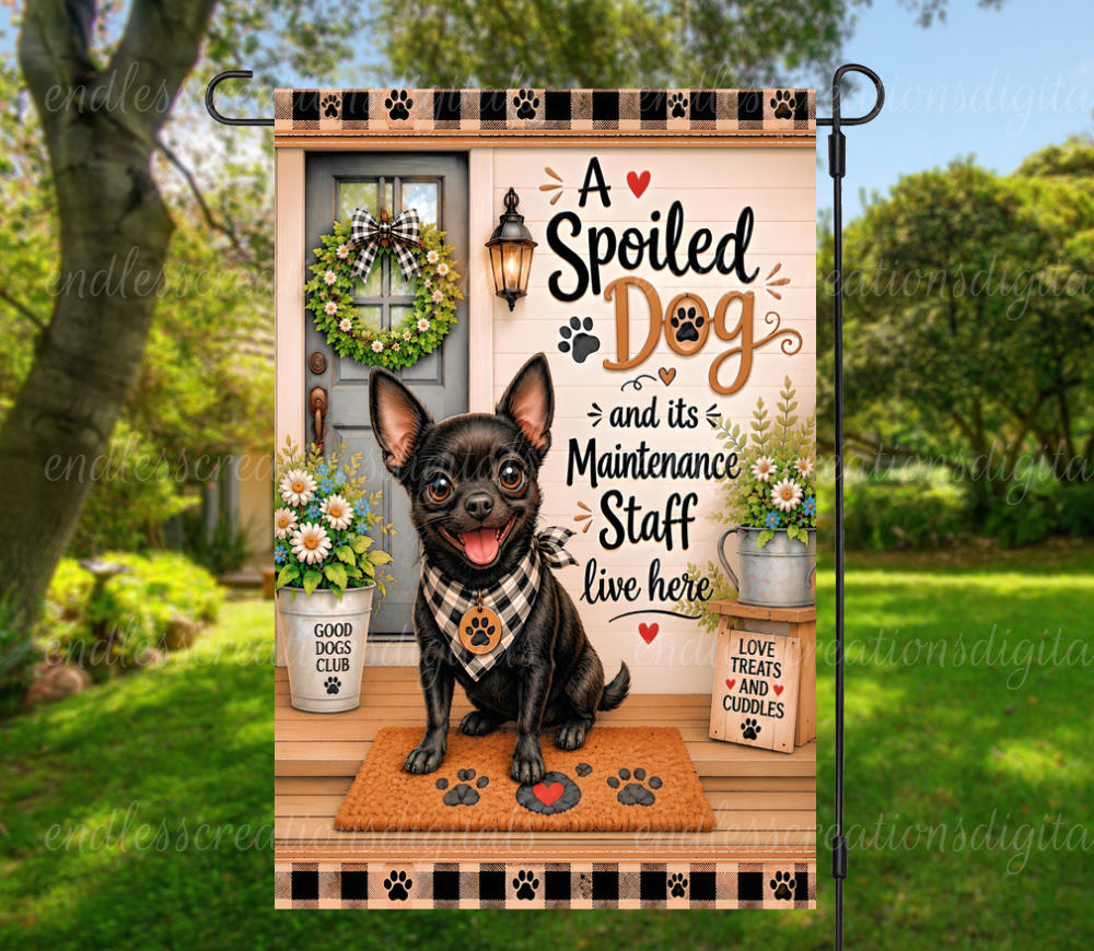 SPOILED DOG ROUND/GARDEN FLAG BUNDLE OF 2