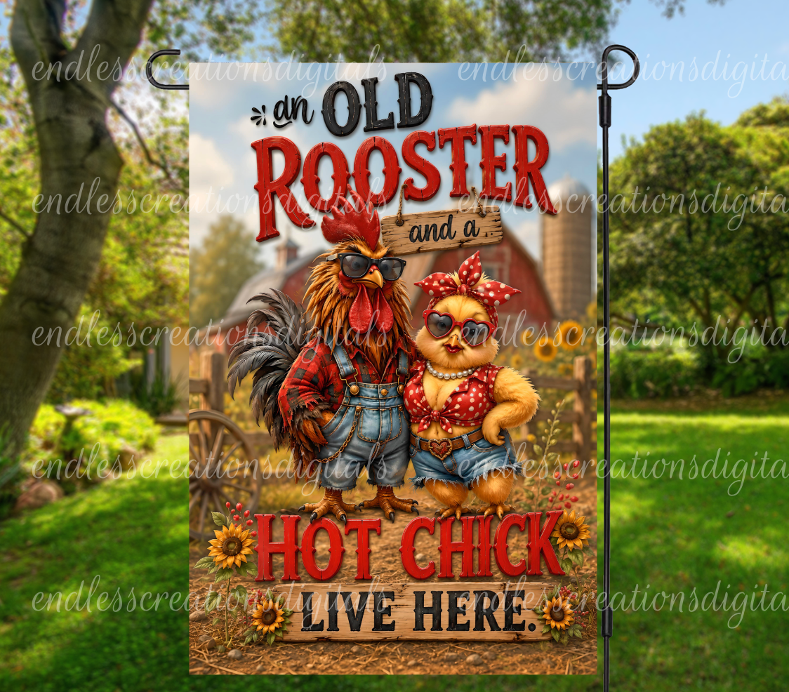 OLD ROOSTER LIVES HERE GARDEN FLAG