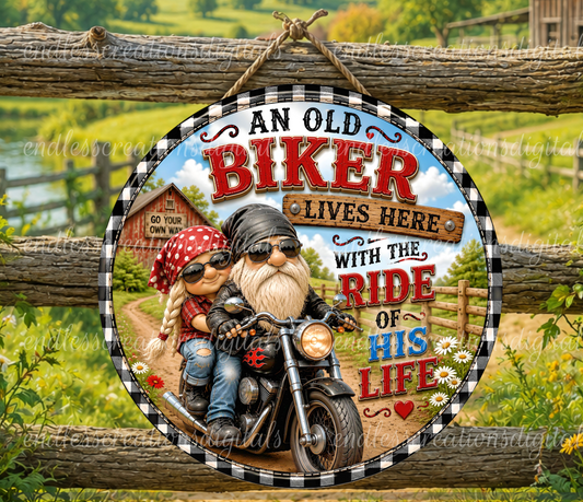 OLD BIKER LIVES HERE ROUND
