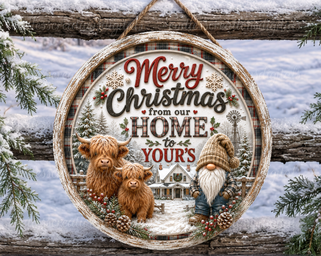 FROM OUR HOME TO YOUR'S ROUND ONLY