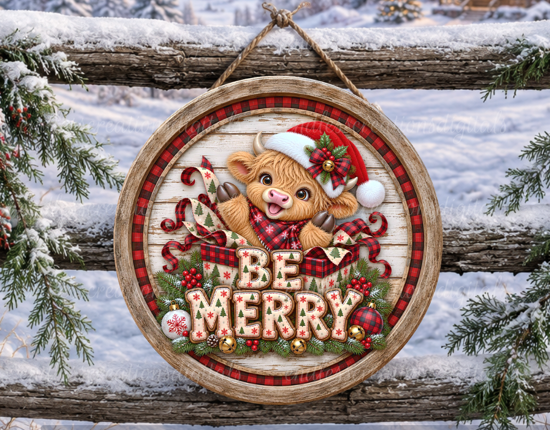 BE MERRY HIGHLAND ROUND ONLY