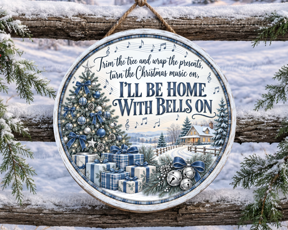 HOME WITH BELLS ON BLUE ROUND ONLY