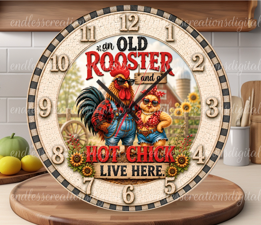 OLD ROOSTER LIVES HERE ROUND/CLOCK DESIGN