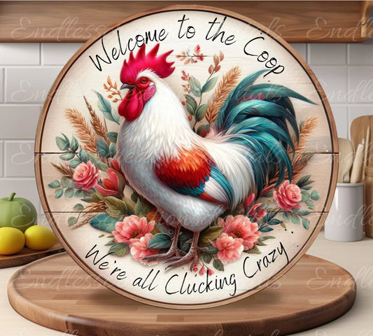 ROOSTER WELCOME TO COOP ROUND
