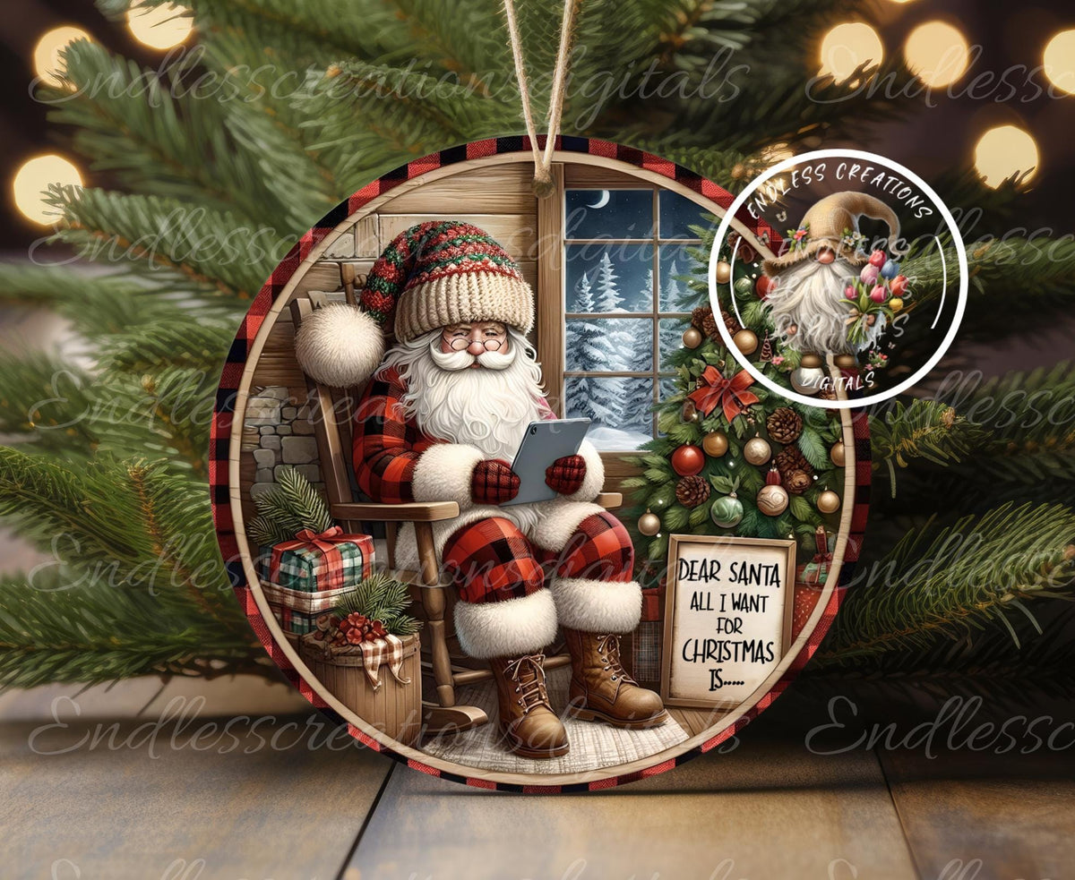 DEAR SANTA ALL I want CHRISTMAS ORNAMENT/GIFT TAG