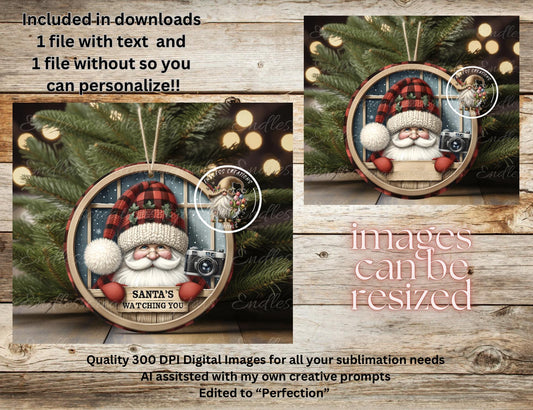 SANTA'S WATCHING YOU ORNAMENT/GIFT TAG