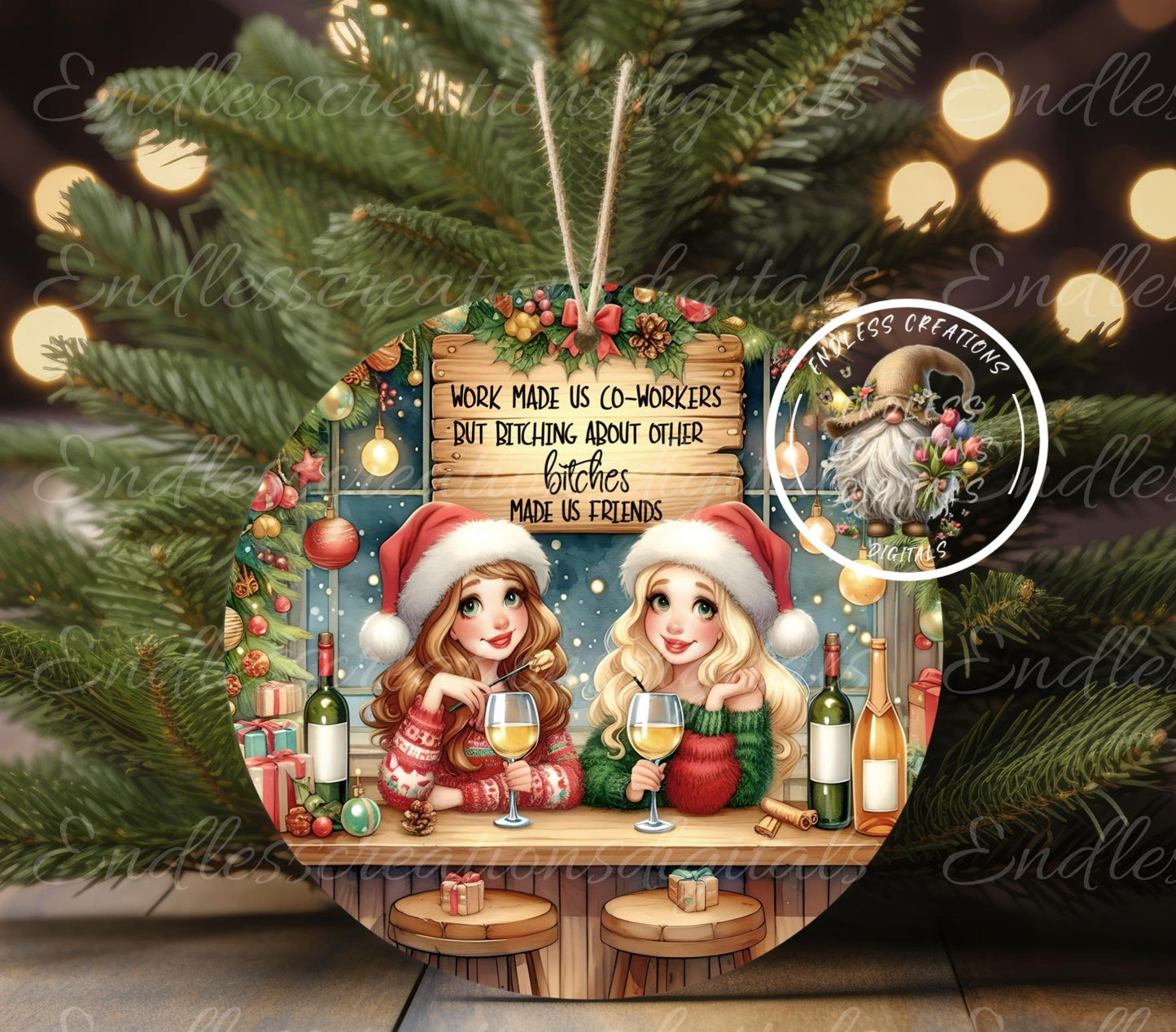CO-WORKERS BITCHES CHRISTMAS ORNAMENT