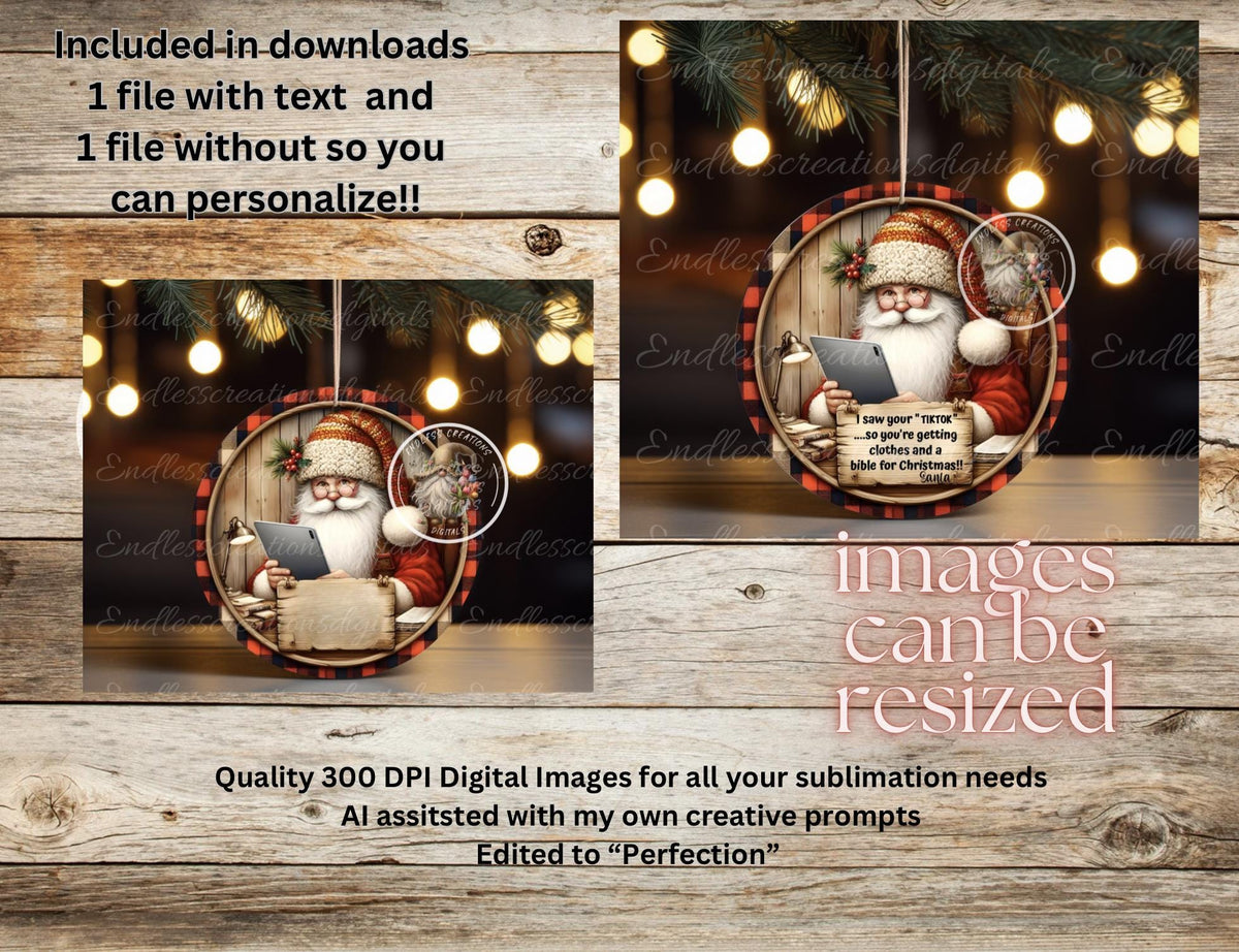 TIKTOK SANTA  CHRISTMAS ORNAMENT/GIFT TAG