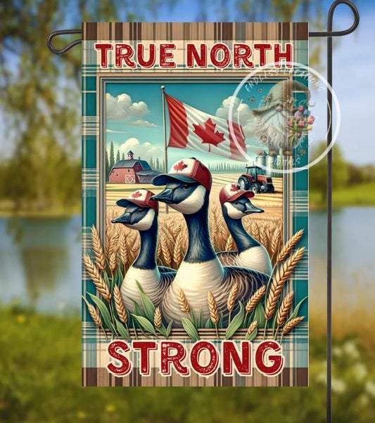 TRUE NORTH STRONG CANADA GEESE GARDEN FLAG